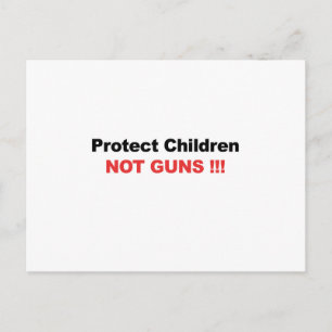 Carte Postale Protéger les enfants, pas les armes