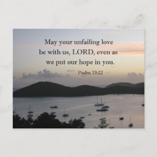 Carte Postale Ps. 33:22 Que ton amour indéfectible soit avec nou
