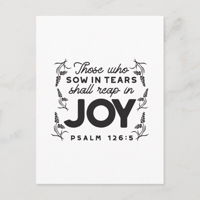Carte Postale Psalm 126:5 Scripture Typography – Reap in Joy (Devant)