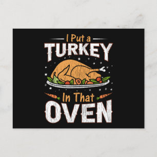 Carte Postale Put Turkey In Oven Thanksgiving Day Family Mother