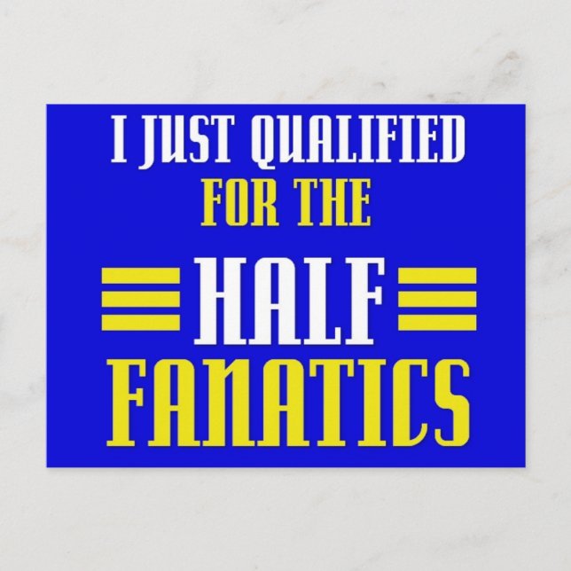 Carte Postale Qualifié pour demi-fanatiques (Devant)