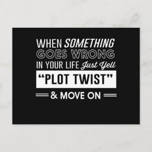 Carte Postale Quand quelque chose va mal dans votre vie, criez