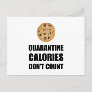 Carte Postale Quarantine Calories Do Not Count Funny
