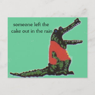 Carte Postale quelqu'un a laissé le gâteau dehors sous la pluie