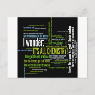 Carte Postale Qu'est-ce que la chimie a à voir avec ça ?