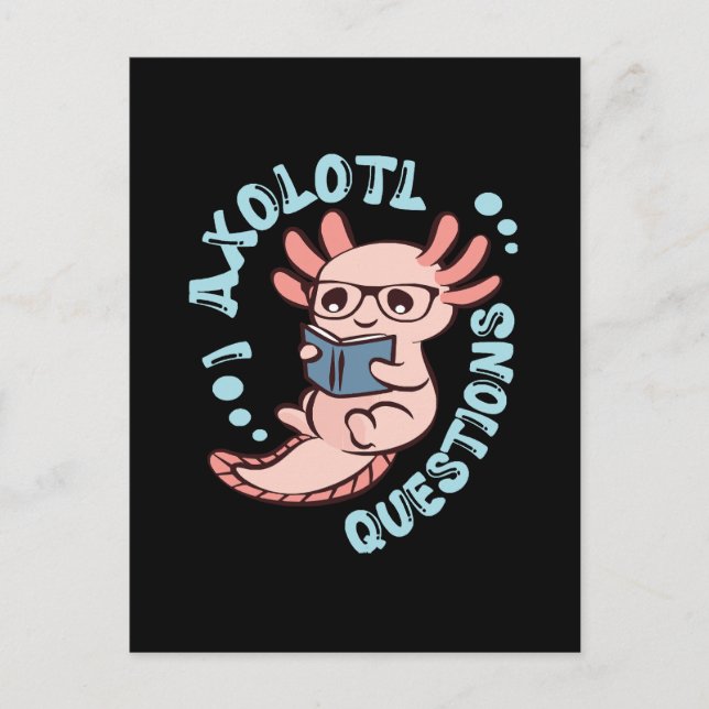Carte Postale Questions sur l'Axolotl (Devant)