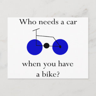 Carte Postale Qui A Besoin D'Une Voiture Quand Vous Avez Un Vélo
