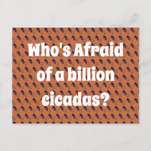 Carte Postale Qui a peur d’un milliard de Cicadas ?
