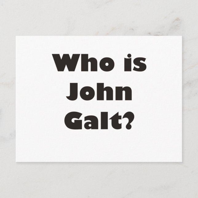 Carte Postale Qui est John Galt ? (Devant)