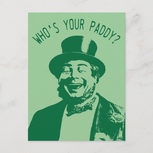 Carte Postale Qui est votre Paddy Saint Patricks Day (Devant)
