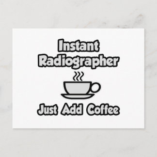 Carte Postale Radiographe instantané .. Juste ajouter du café
