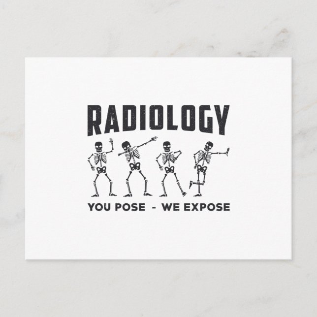 Carte Postale Radiologie Vous Posez Nous Exposons Technologue Ra (Devant)