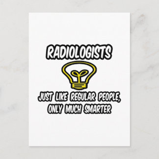Carte Postale Radiologues...Des gens ordinaires, seulement plus