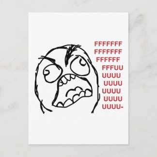 Carte Postale Rage guy fuuu fuuuu
