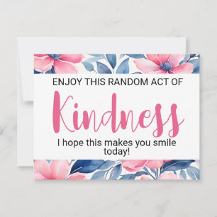 Carte Postale Random Act of Kindness" Motivational floral