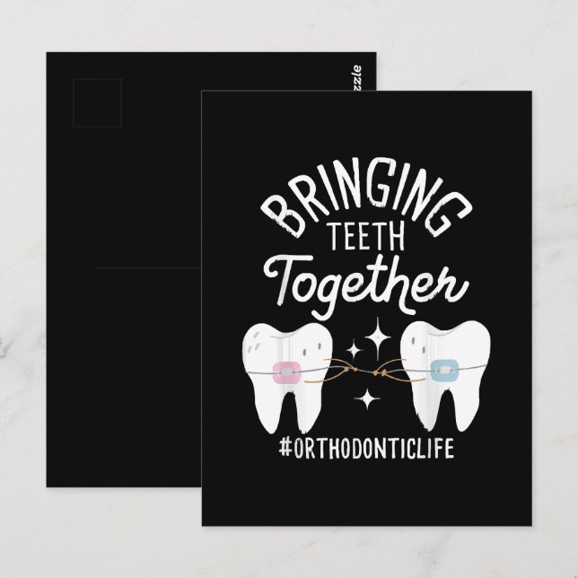 Carte Postale Rapprocher les dents - Orthodontiste  (Devant / Derrière)