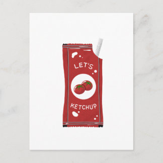 Carte Postale Rattrapons-nous Salutation Lets Ketchup
