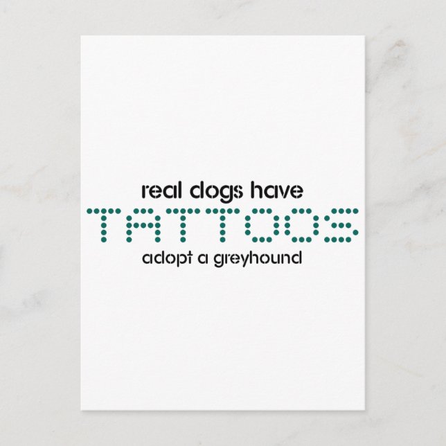Carte Postale Real Dogs Have Tattoos (Devant)