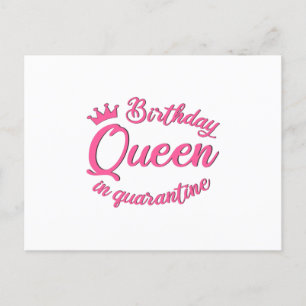Carte Postale Reine d'anniversaire en quarantaine