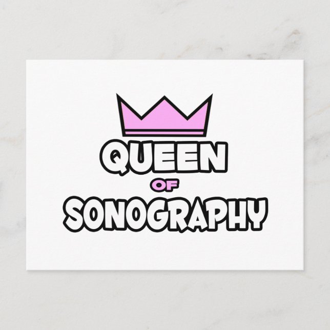 Carte Postale Reine de Sonographie (Devant)