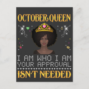 Carte Postale reine d'octobre je suis qui je suis votre approbat