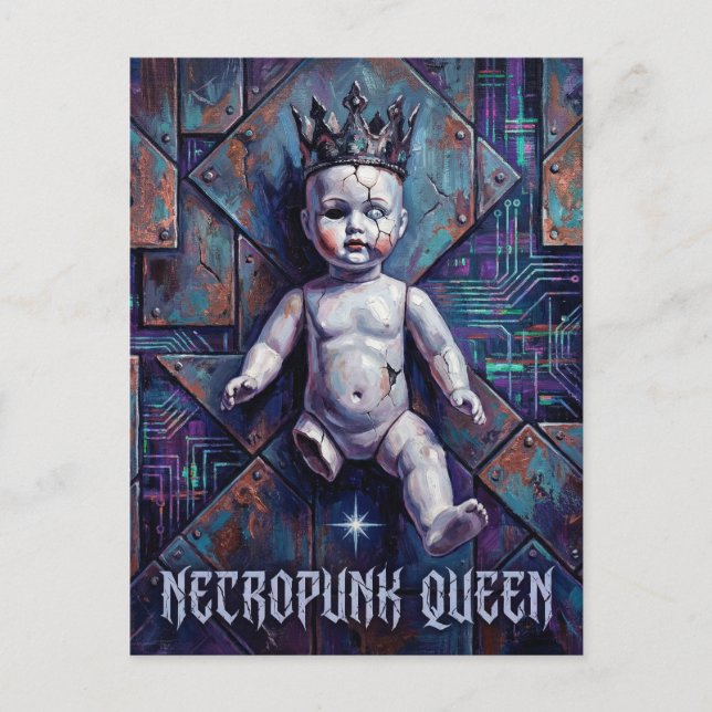 Carte Postale Reine Necropunk de la Poupée Cassée (Devant)