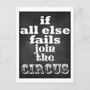 Carte Postale Rejoignez le Cirque, Citation sarcastique amusante