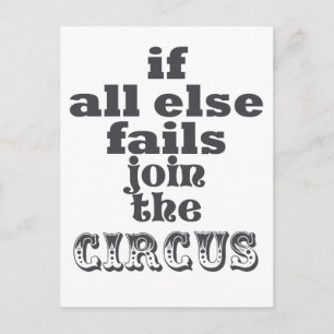 Carte Postale Rejoignez le Cirque, Citation sarcastique amusante
