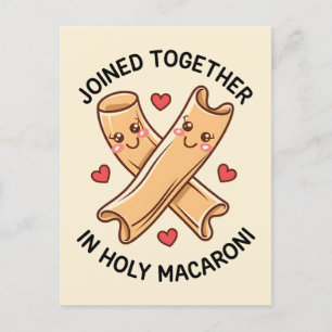 Carte Postale Rejoins Ensemble En Saint Macaroni Funny Mariage