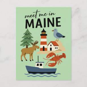 Carte Postale Rencontre-moi dans le Maine Nouvelle-Angleterre Cô
