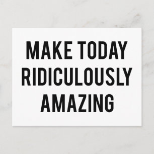 Carte Postale Rendre aujourd'hui ridiculement Extraordinaire