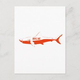 Carte Postale Requin, serrez-moi dans vos bras !