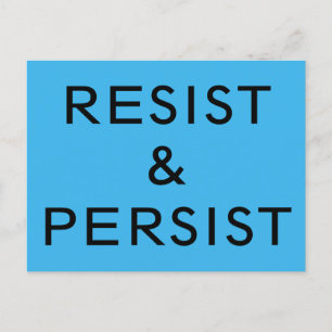 Carte Postale Résistez et persistez au texte en gras sur le bleu