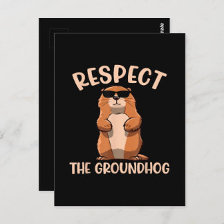 Carte Postale Respectez Le Jour De La Marmotte De Fond - Woodchu