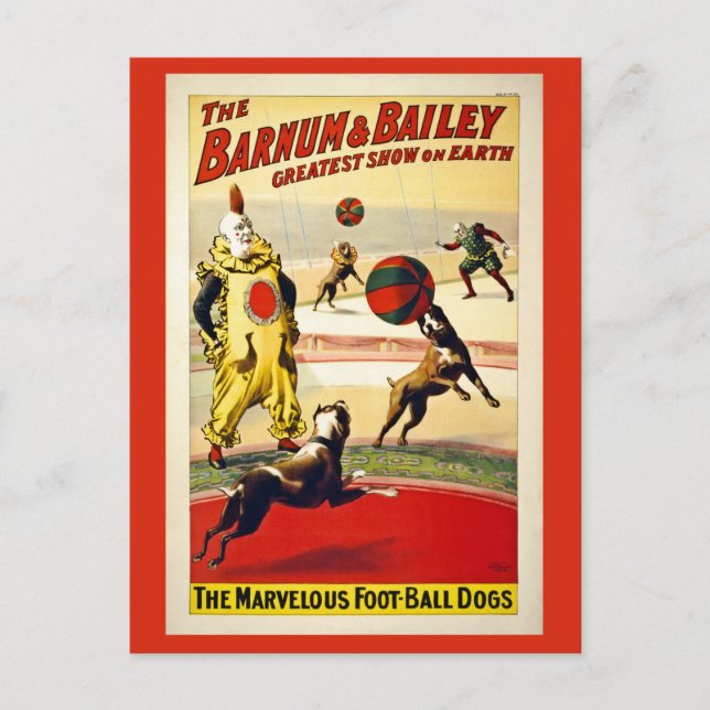 Carte Postale Restauré, Barnum et Bailey, chiens, football (Devant)