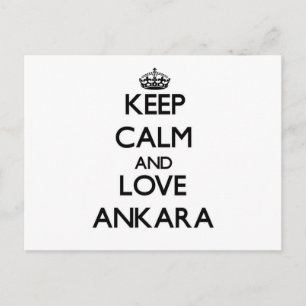 Carte Postale Restez calme et aimer Ankara