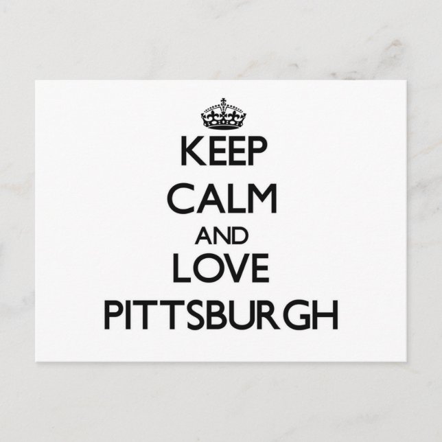 Carte Postale Restez calme et aimer Pittsburgh (Devant)