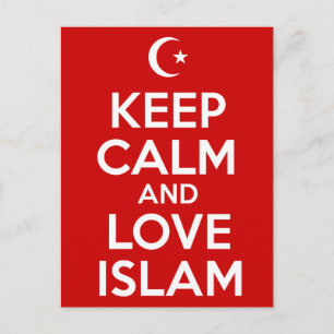 Carte Postale Restez calme et aimez l'islam