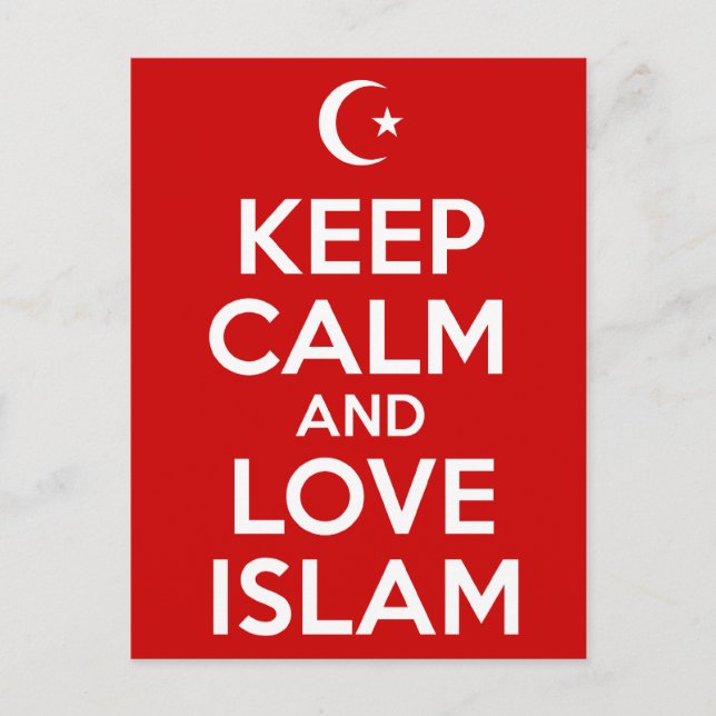 Carte Postale Restez calme et aimez l'islam (Devant)
