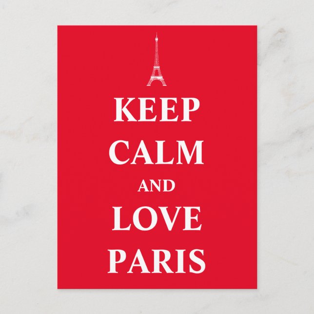 Carte Postale Restez calme et aimez Paris (Devant)