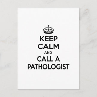 Carte Postale Restez calme et appelez un pathologiste