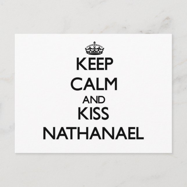 Carte Postale Restez calme et baiser Nathanael (Devant)