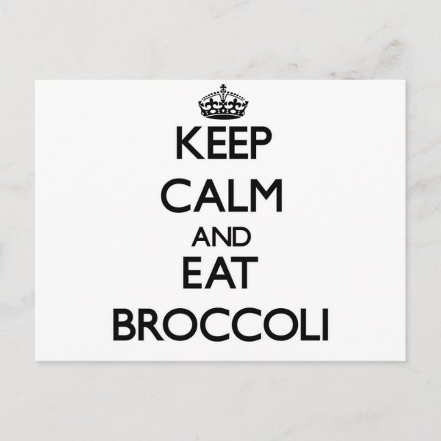 Carte Postale Restez calme et mangez Broccoli (Devant)