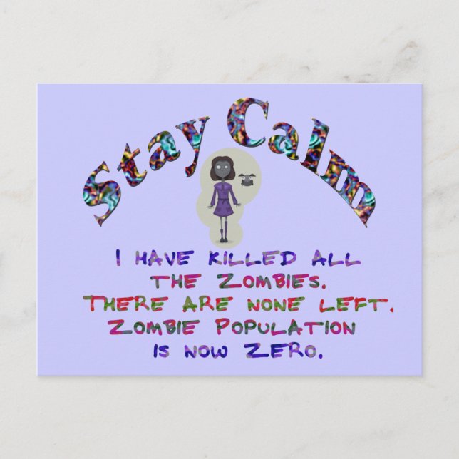 Carte Postale Restez calme Zombies est mort (Devant)