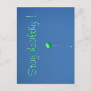 Carte Postale Restez en bonne santé avec un ballon vert dans le 