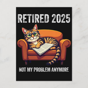 Carte Postale Retraite 2025 Retraite 2025 Pas mon problème