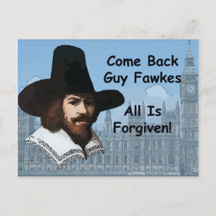 Carte Postale Reviens Le Guy Fawkes Tout Est Pardonné