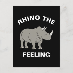 Carte Postale Rhino Le Sentiment Amusant Faune Rhinoceros Pun