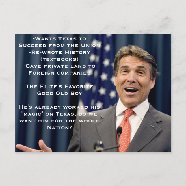 Carte Postale Rick Perry à la présidence ! ? ! ? ! ! ! ! (Devant)