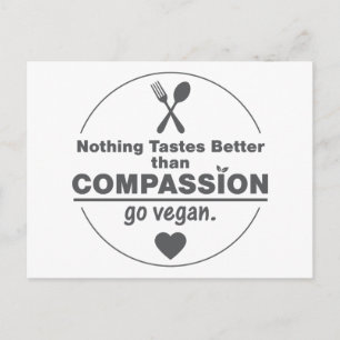 Carte Postale Rien ne Goûte Mieux que la Compassion Devenez Végé